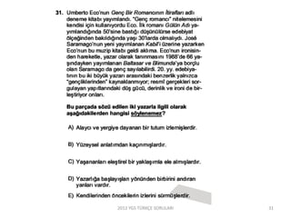 2012 YGS TÜRKÇE SORULARI 31
 