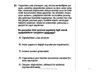 2012 YGS TÜRKÇE SORULARI 33
 