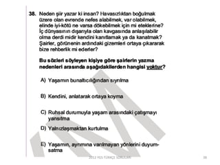 2012 YGS TÜRKÇE SORULARI 38
 