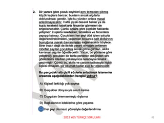 2012 YGS TÜRKÇE SORULARI 42
 