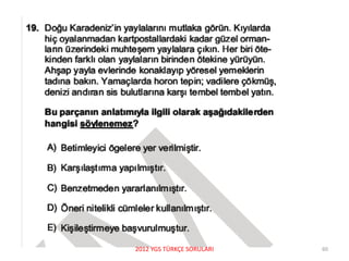 2012 YGS TÜRKÇE SORULARI 60
 