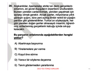 2012 YGS TÜRKÇE SORULARI 61
 