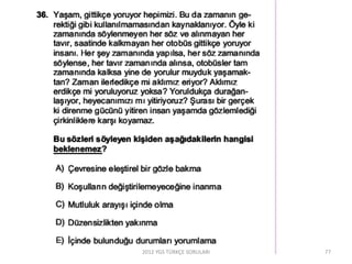 2012 YGS TÜRKÇE SORULARI 77
 