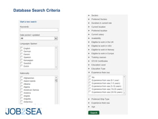 Database Search Criteria
 