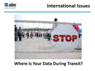 International Issues




Where Is Your Data During Transit?
 