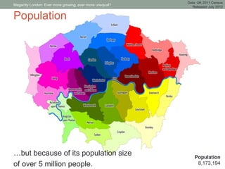Megacity London - ever growing, ever more unequal? | PPT