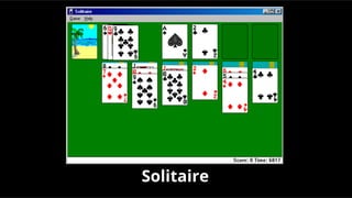 Solitaire
 