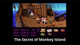 The Secret of Monkey Island
 