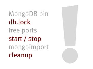 2013 02-26 - Software Tests with Mongo db