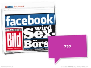 ???



Screenshot: paper.meedia.de   Januar 2013 • AUSZUG Facebook Workshop • DoSchu.Com
 