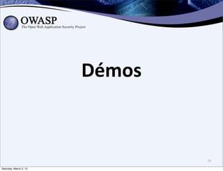 Démos



                                24

Saturday, March 2, 13
 