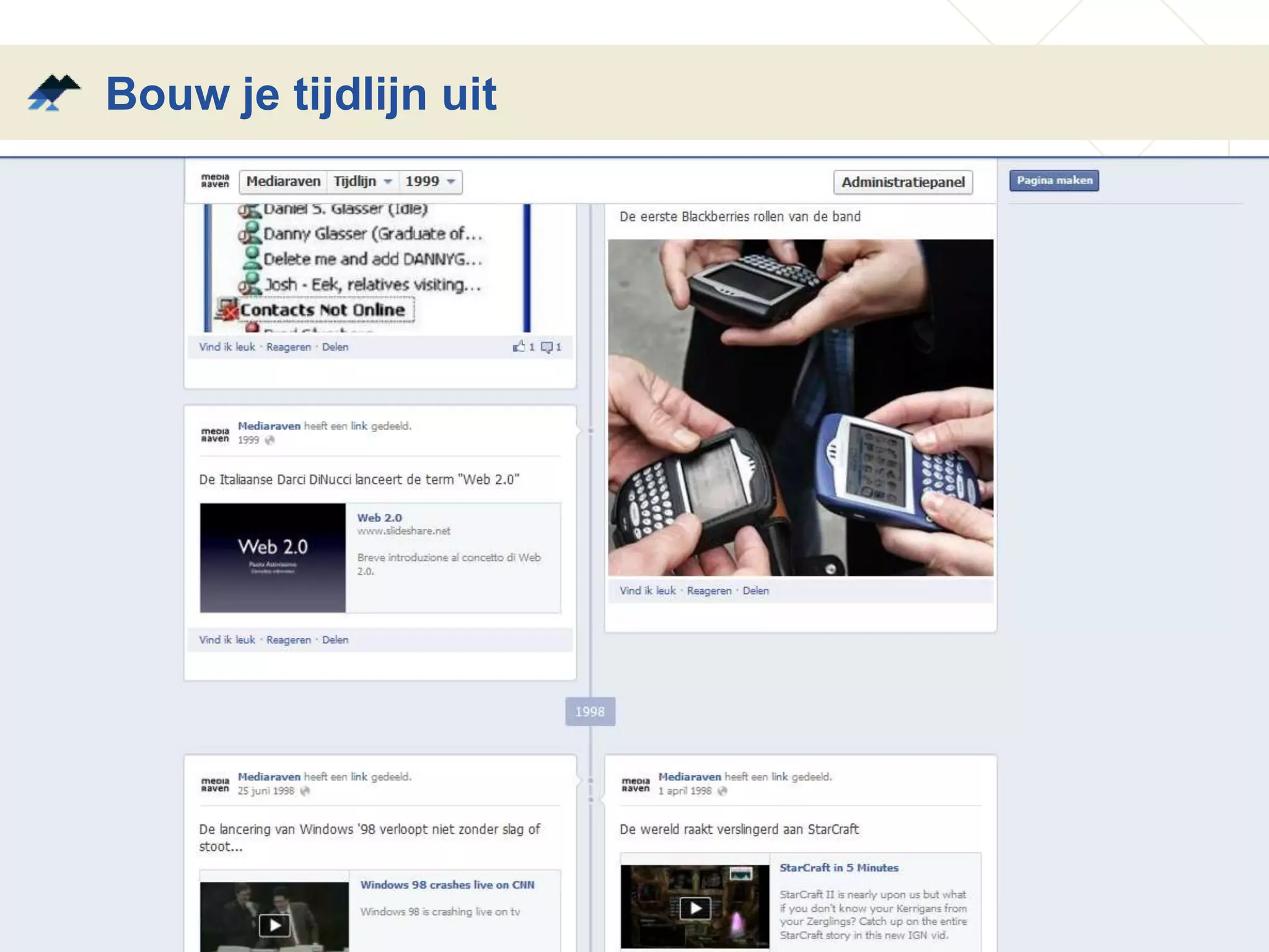 Bouw je tijdlijn uit
 