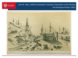 John M. Letts, California Illustrated: Including a Description of the Panama
                                             ...