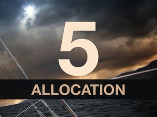 5
ALLOCATION
 