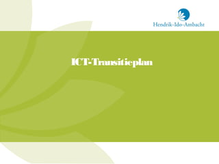 ICT-Transitieplan

 