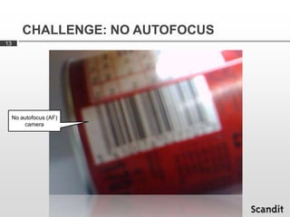 CHALLENGE: NO AUTOFOCUS
13




     No autofocus (AF)
         camera
 