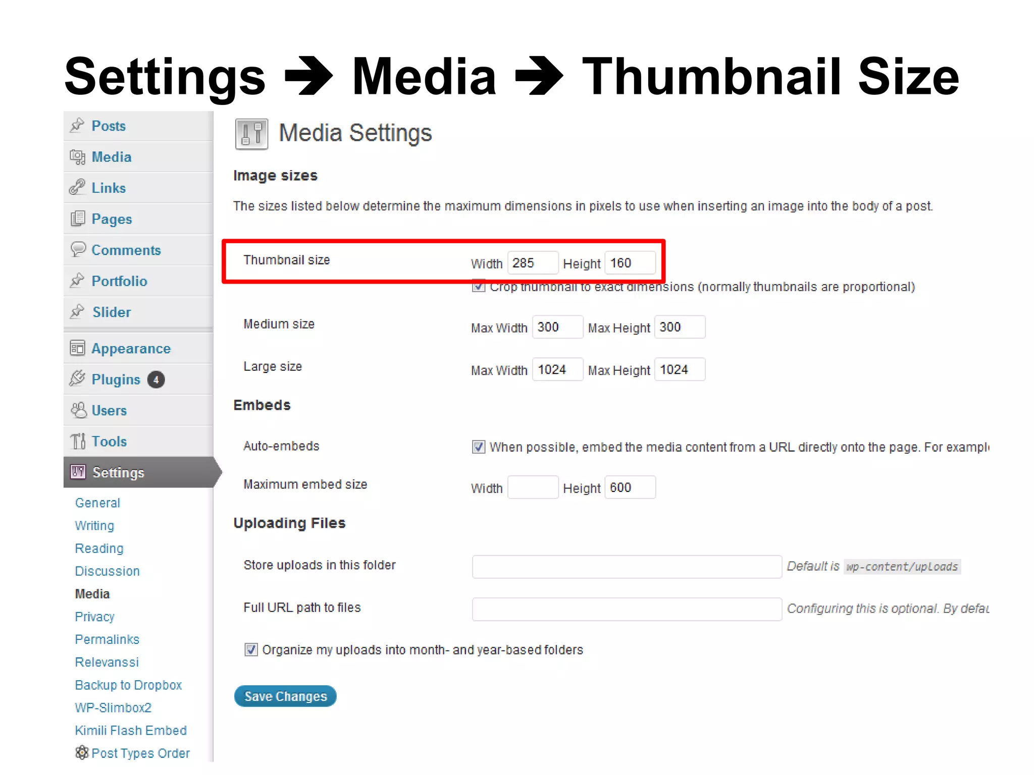 Settings  Media  Thumbnail Size
 