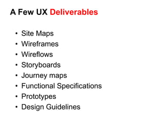 UX takes a lot of work!
But there are some ‘universal’
principles and patterns.
 