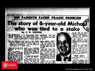 The Herald (Melbourne), 6th April 1953
 