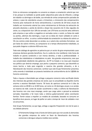 Entre os retrocesos consignados no convenio se atopan a conxelación salarial que non
é tal, porque na realidade se perde p...
