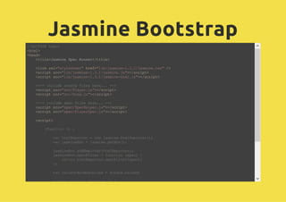 Jasmine Bootstrap
<!DOCTYPEhtml>
<html>
<head>
<title>JasmineSpecRunner</title>
<linkrel="stylesheet"href="lib/jasmine-1.3.1/jasmine.css"/>
<scriptsrc="lib/jasmine-1.3.1/jasmine.js"></script>
<scriptsrc="lib/jasmine-1.3.1/jasmine-html.js"></script>
<!--includesourcefileshere...-->
<scriptsrc="src/Player.js"></script>
<scriptsrc="src/Song.js"></script>
<!--includespecfileshere...-->
<scriptsrc="spec/SpecHelper.js"></script>
<scriptsrc="spec/PlayerSpec.js"></script>
<script>
(function(){
varhtmlReporter=newjasmine.HtmlReporter();
varjasmineEnv=jasmine.getEnv();
jasmineEnv.addReporter(htmlReporter);
jasmineEnv.specFilter=function(spec){
returnhtmlReporter.specFilter(spec);
};
varcurrentWindowOnload=window.onload;
window.onload=function(){
 