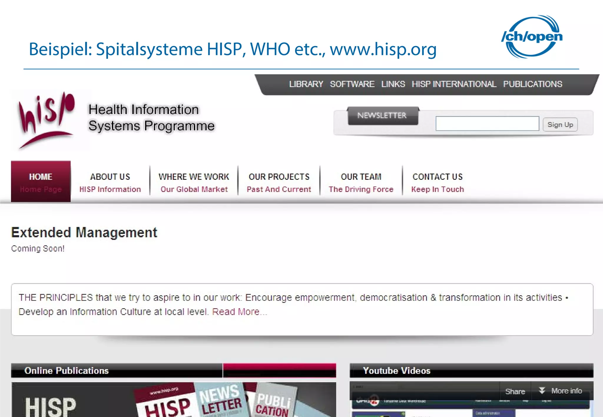 45
Beispiel: Spitalsysteme HISP, WHO etc., www.hisp.org
 