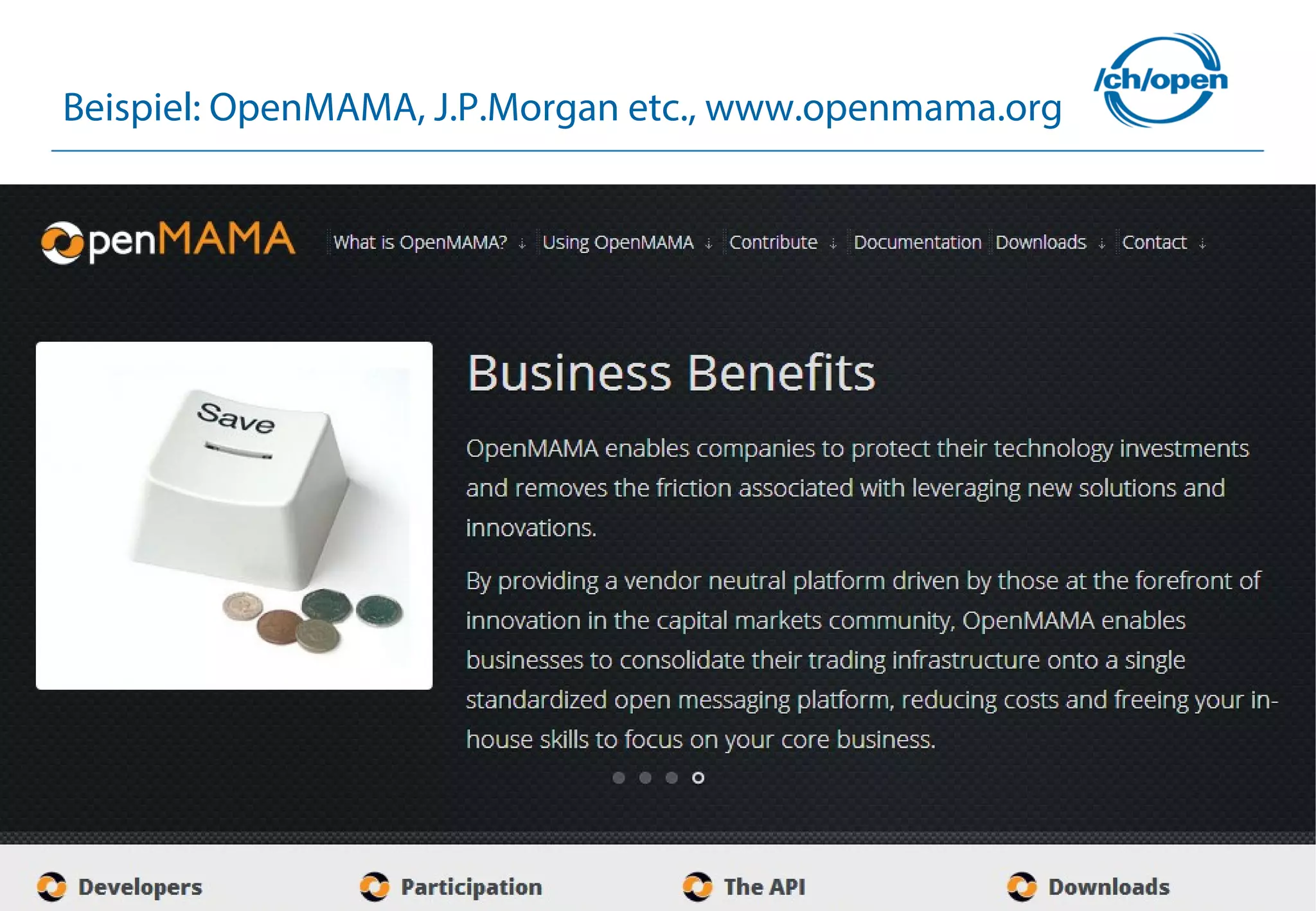 47
Beispiel: OpenMAMA, J.P.Morgan etc., www.openmama.org
 