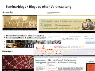 Seminarblogs / Blogs zu einer Veranstaltung
 
