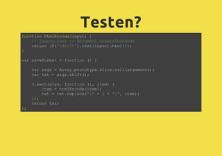 Testen?
function htmlEncode(input) {
// jquery.text == document.createTextNode
return ($('<div/>').text(input).html());
}
...