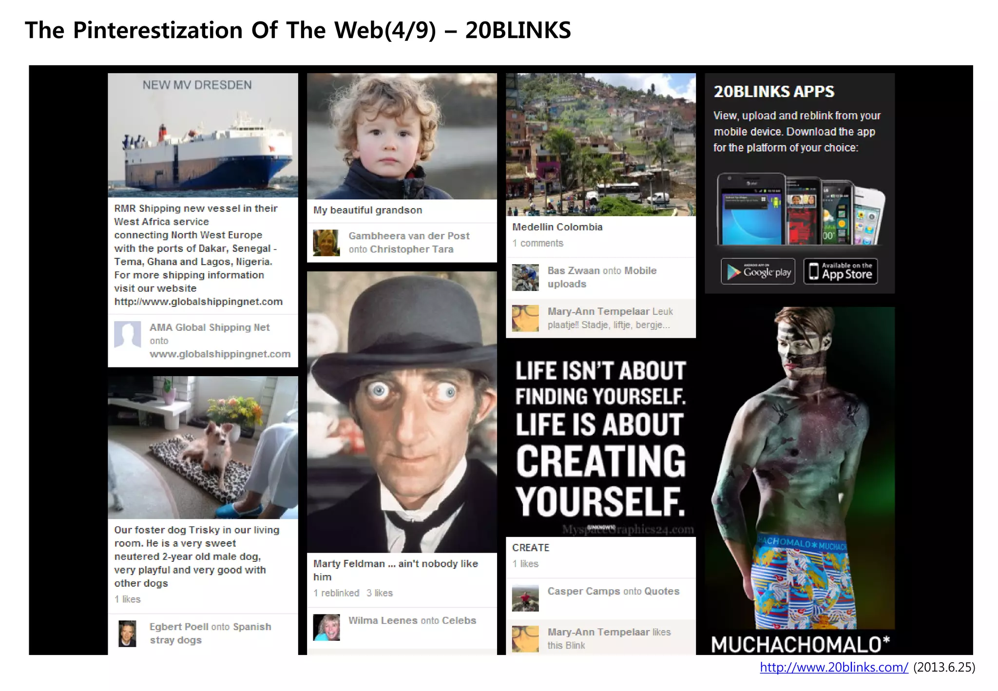 http://www.20blinks.com/ (2013.6.25)
The Pinterestization Of The Web(4/9) – 20BLINKS
 