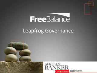 Version 7 section
• brief discussion
Leapfrog Governance
 