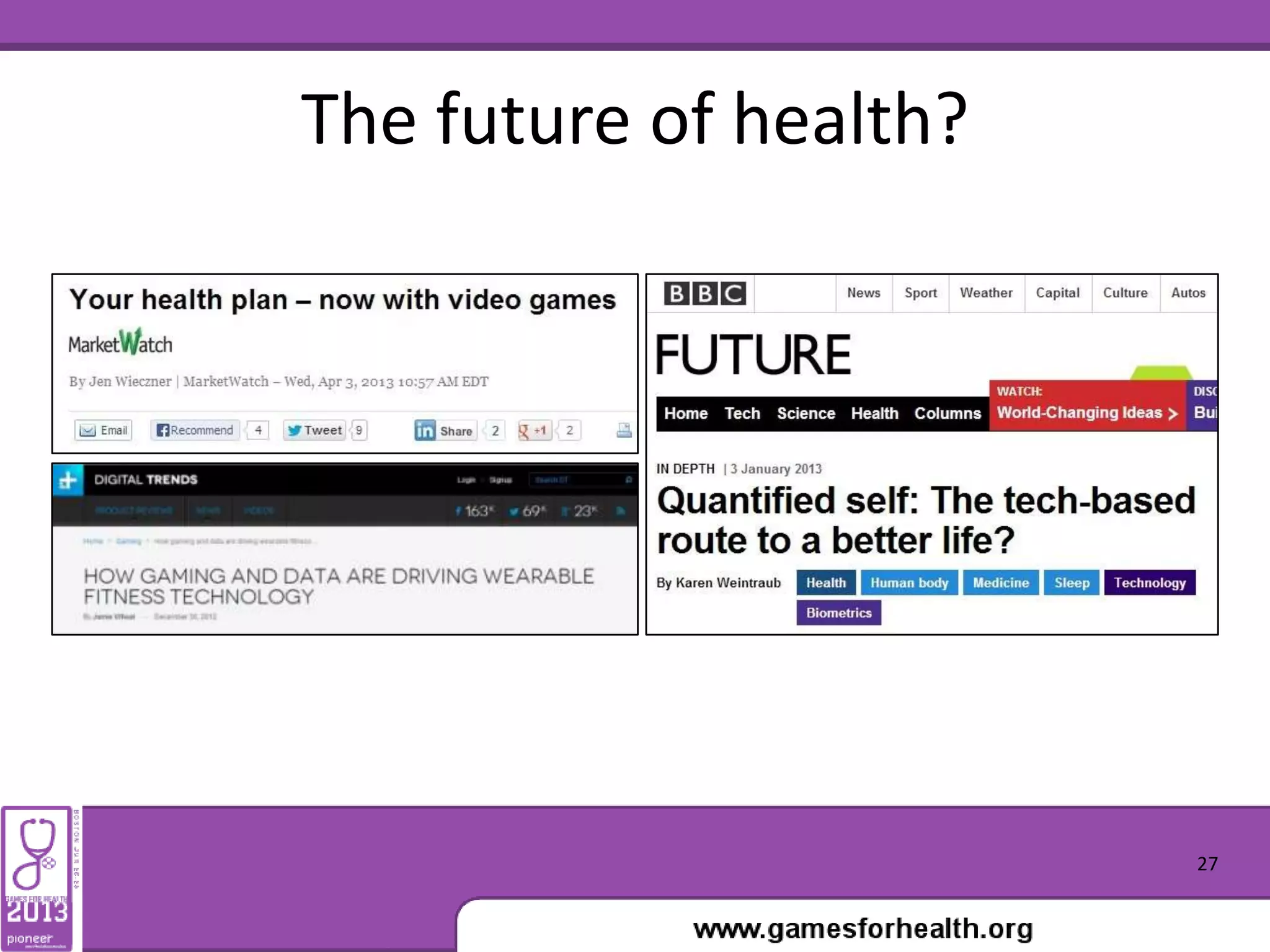 The future of health?
27
 
