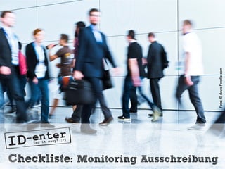 Checkliste: Monitoring Ausschreibung
Foto:©davisFotolia-com
 