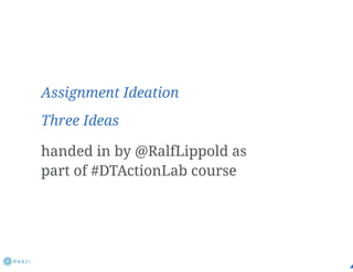 2013 08-12 ideation-threeideasralflippold