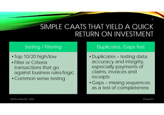 Computer Assisted Audit Tools and Techniques - the Force multiplier in ...