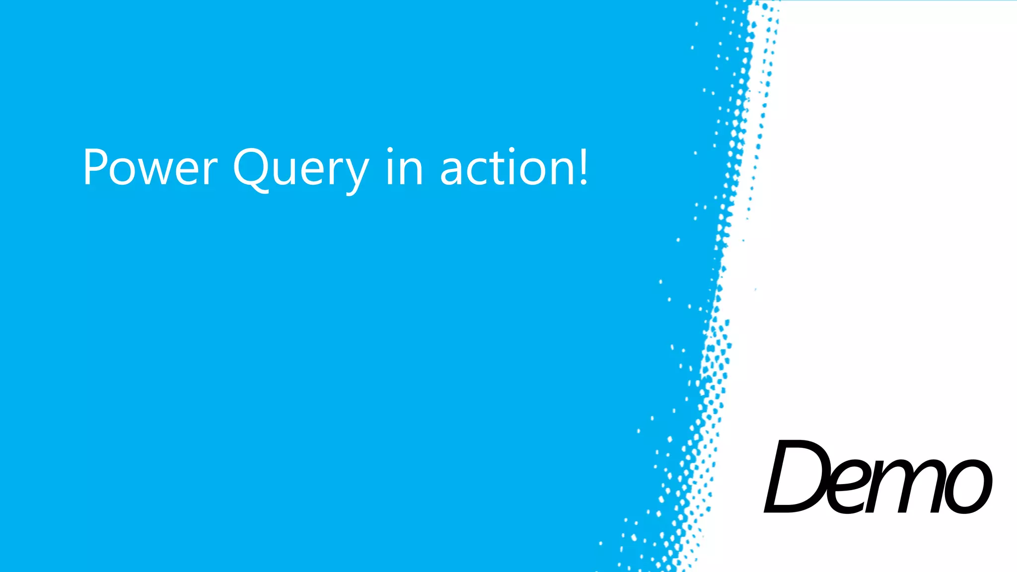 Alan Koo | www.alankoo.com Demo Power Query in action! 