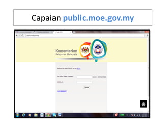 Capaian public.moe.gov.my
 