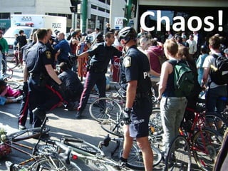 Chaos!
 