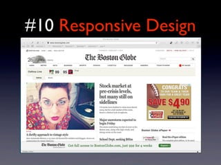 #10 Responsive Design
 