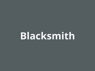 Blacksmith
 
