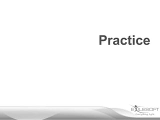 Practice
 