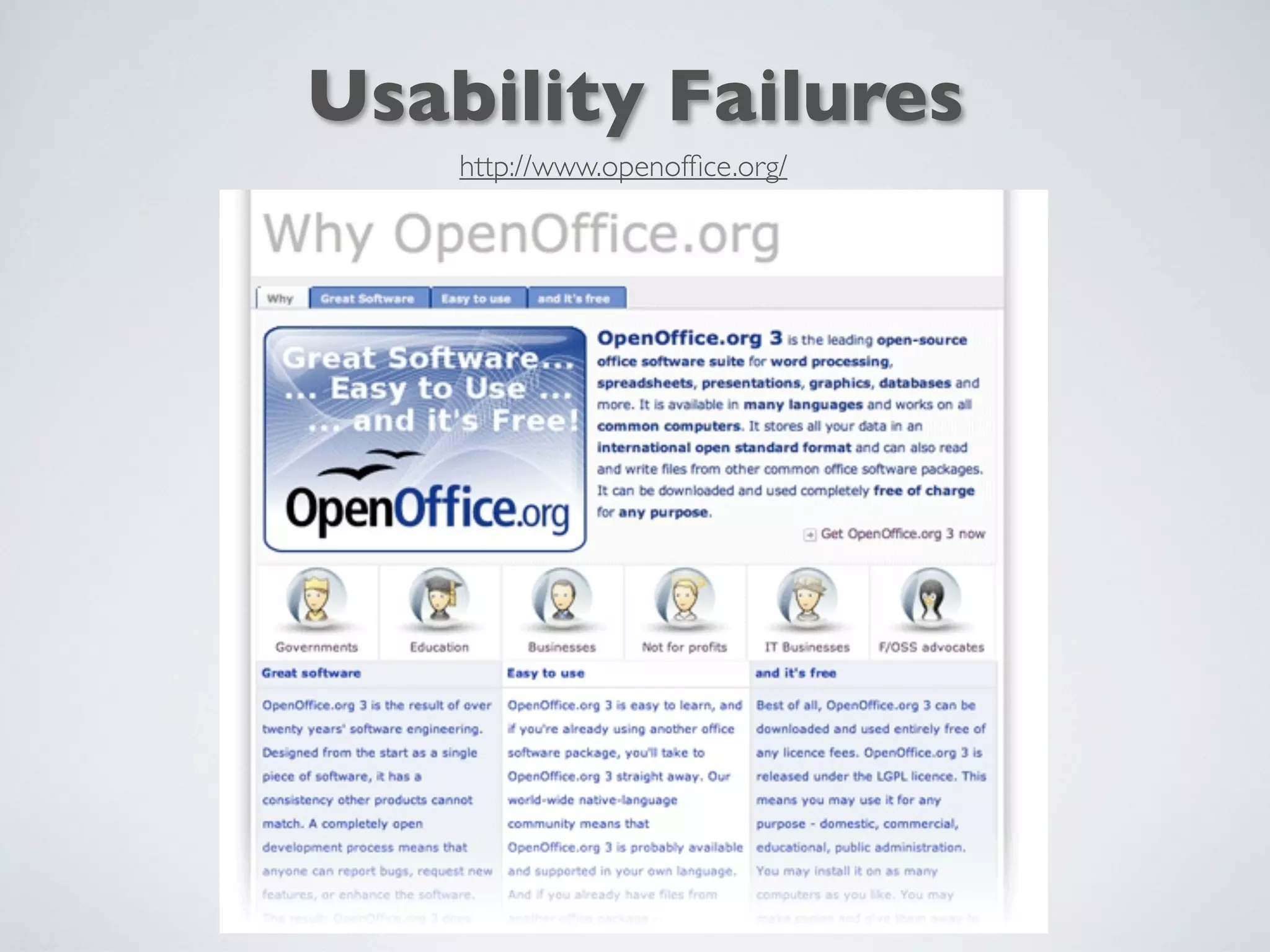 Usability Failures
http://www.openofﬁce.org/
 