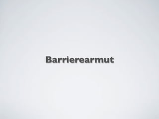 Barrierearmut
 
