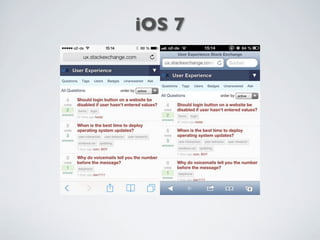 iOS 7
 
