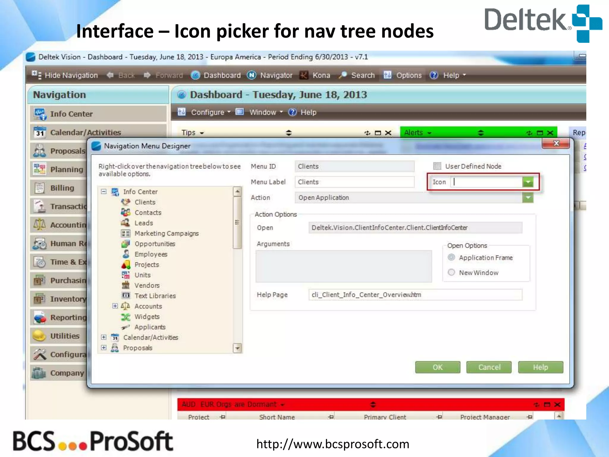 http://www.bcsprosoft.com
Interface – Icon picker for nav tree nodes
 
