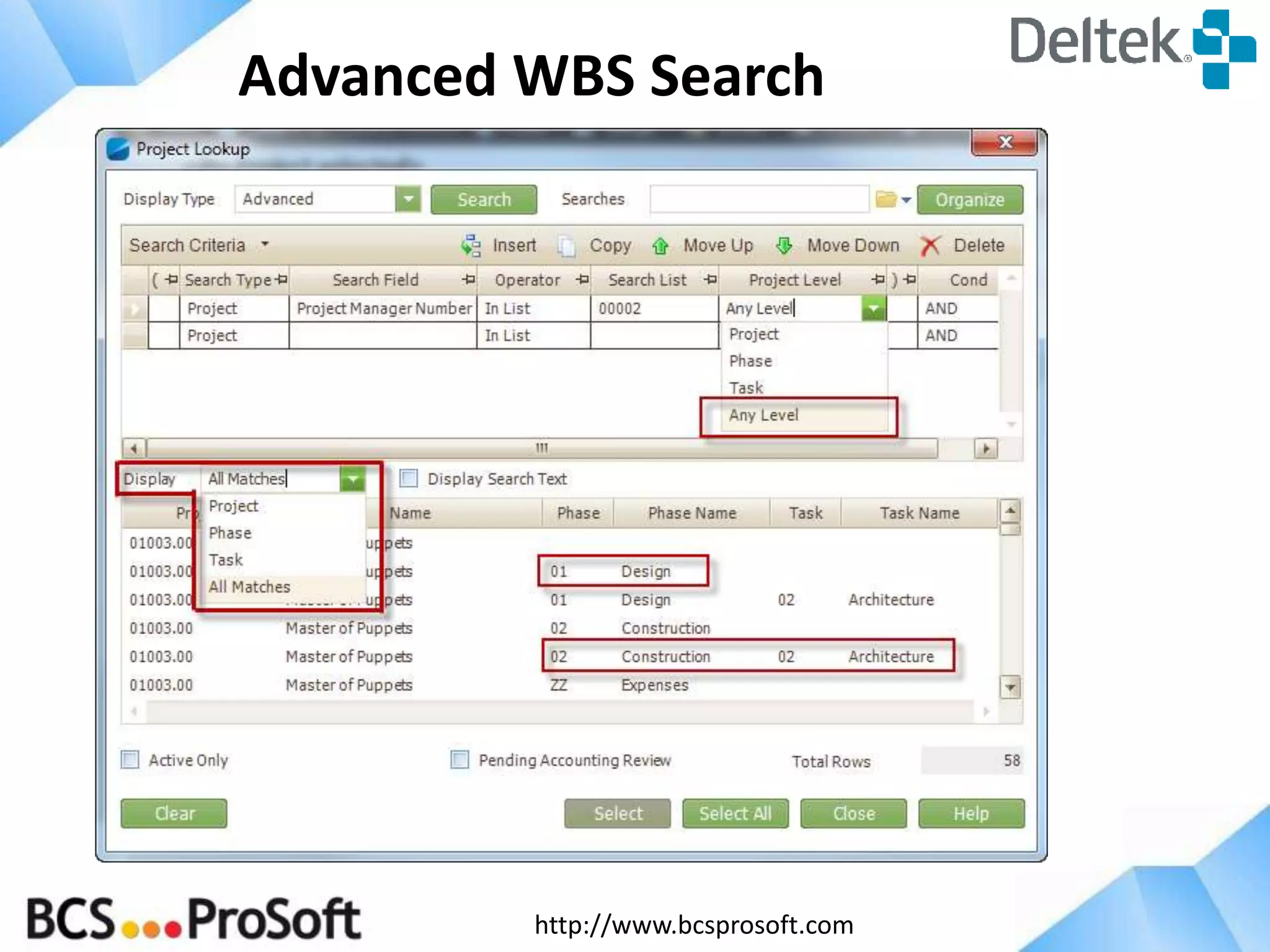 http://www.bcsprosoft.com
Advanced WBS Search
 