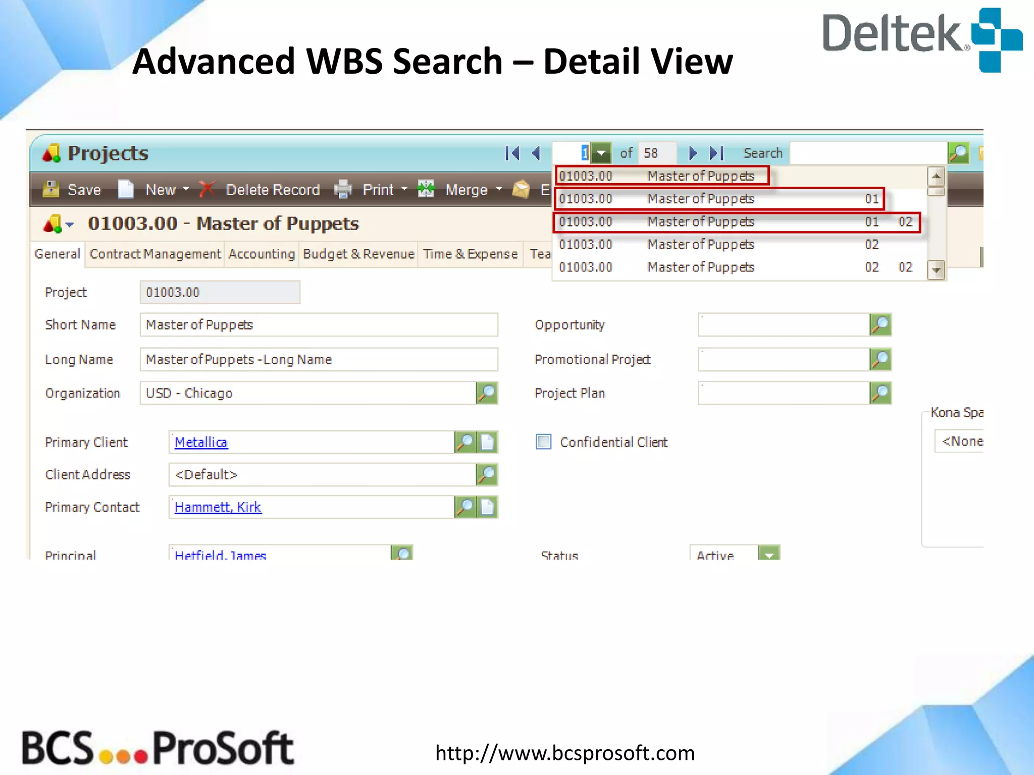 http://www.bcsprosoft.com
Advanced WBS Search – Detail View
 