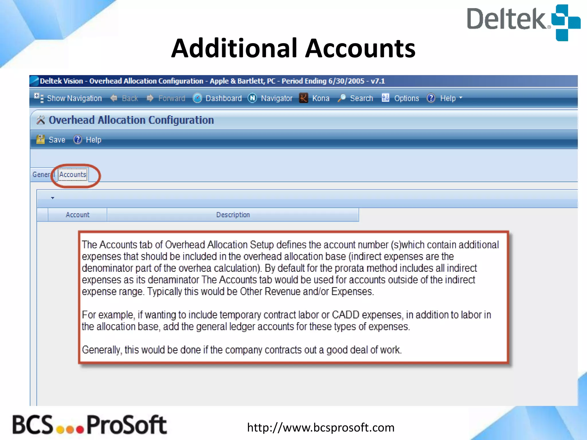 http://www.bcsprosoft.com
Additional Accounts
 