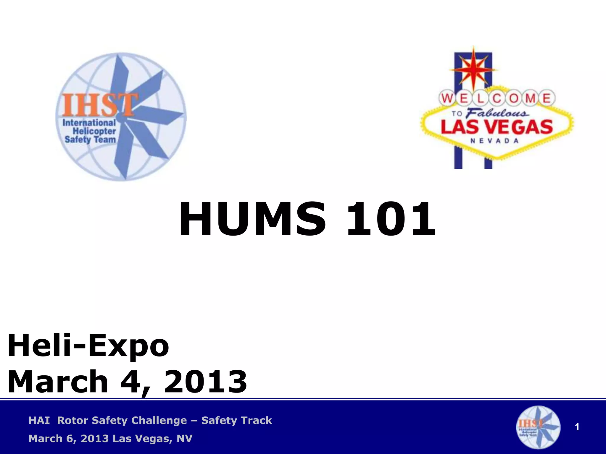Health & Usage Monitoring Systems (HUMS) 101 PPT