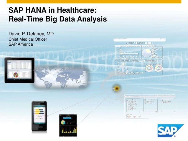 Sap Hana In Healthcare Real Time Big Data Analysis